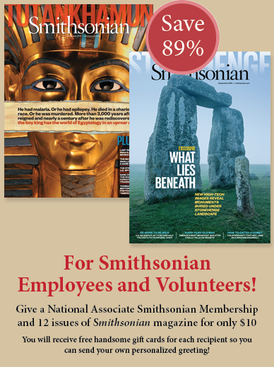 Give a National Associate Smithsonian Membership and 12 issues of Smithsonian magazine for only $10. You will receive free gift cards for each recipient so you can send your own personalized greeting!